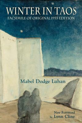 Winter in Taos by Mabel Dodge Luhan