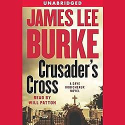 Crusader's Cross by James Lee Burke