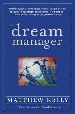 The Dream Manager by Matthew Kelly