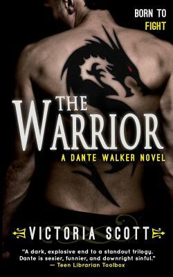 The Warrior by Victoria Scott