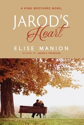 Jarod's Heart by Elise Manion