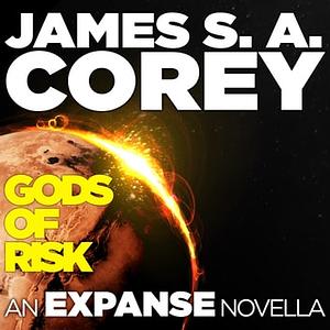 Gods of Risk by James S.A. Corey