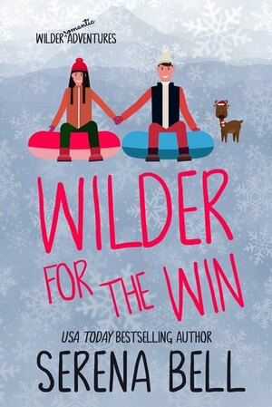 Wilder For The Win by Serena Bell