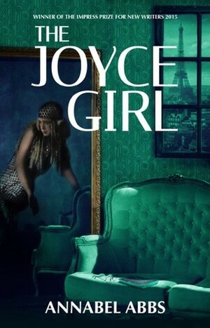 The Joyce Girl by Annabel Abbs