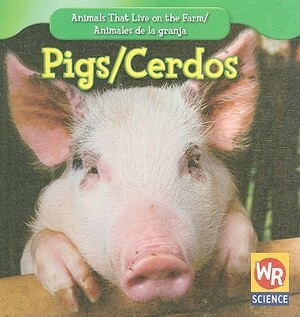 Pigs/Cerdos by JoAnn Early Macken