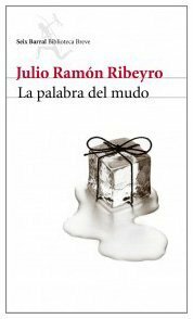 La palabra del mudo by Julio Ramón Ribeyro