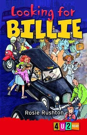 Looking for Billie by Rosie Rushton