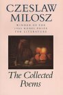 Collected Poems by Czesław Miłosz