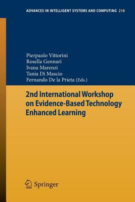 2nd International Workshop on Evidence-Based Technology Enhanced Learning by 