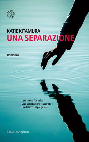 Una separazione by Katie Kitamura