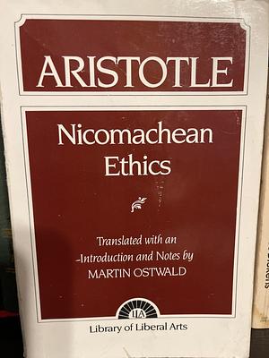 Aristotle: Nicomachean Ethics by Martin Ostwald