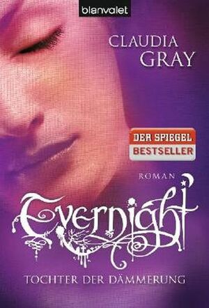 Evernight - Tochter der Dämmerung by Claudia Gray