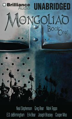 The Mongoliad: Book One by Erik Bear, Greg Bear, Mark Teppo