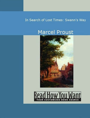 Swann's Way by Marcel Proust