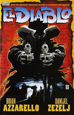 El Diablo by Brian Azzarello