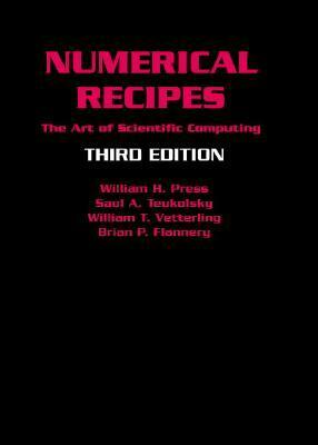 Numerical Recipes: The Art of Scientific Computing by Brian P. Flannery, William T. Vetterling, William H. Press, Saul A. Teukolsky