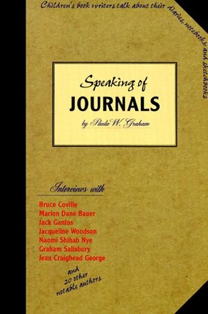 Speaking of Journals by Paula W. Graham