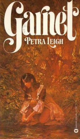 Garnet by Peter Ling, Petra Leigh