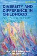 Diversity and Difference in Childhood: Issues for Theory and Practice by Criss Jones-Diaz, Kerry H. Robinson