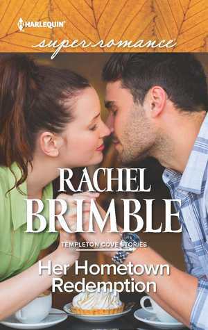 Her Hometown Redemption by Rachel Brimble