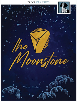 The Moonstone by Wilkie Collins