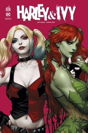 Harley Quinn & Poison Ivy by Jody Houser, Adriana Melo