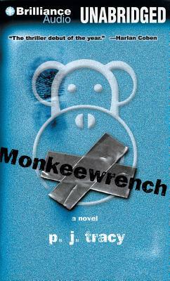 Monkeewrench by P.J. Tracy