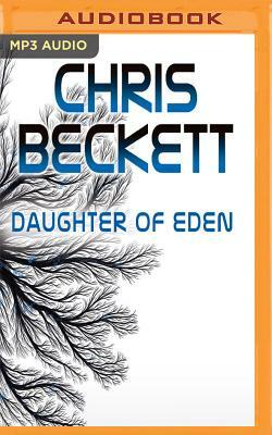 Daughter of Eden by Chris Beckett