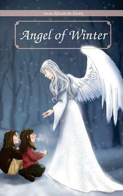Angel of Winter by Anne Dodd