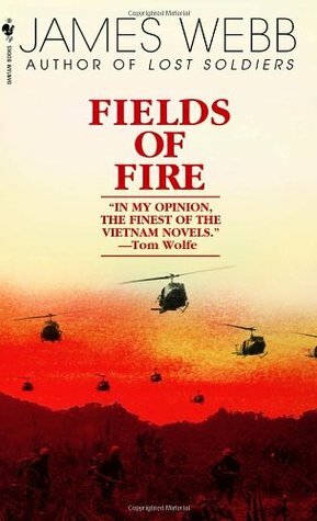 Fields Of Fire by James Webb