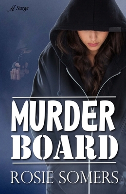 Murder Board by Rosie Somers