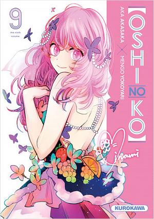 Oshi No Ko - T9 by Aka Akasaka, Mengo Yokoyari