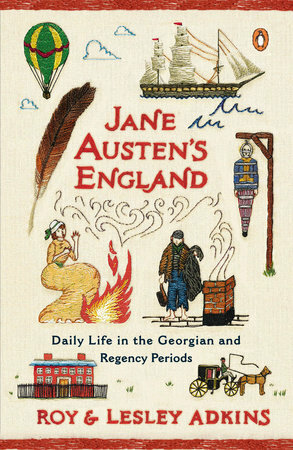 Jane Austen's England by Lesley Adkins, Roy A. Adkins