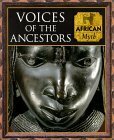 Voices of the Ancestors by Time-Life Books, Charles Phillips, Fergus Fleming