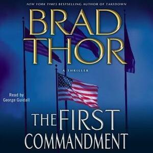First Commandment by Brad Thor