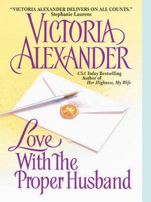 Love With the Proper Husband by Victoria Alexander