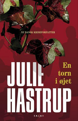 En torn i øjet by Julie Hastrup