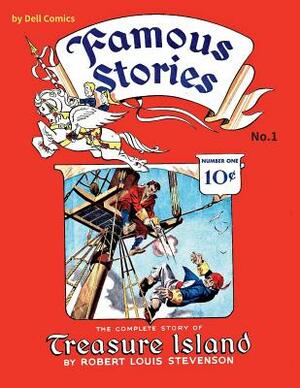 Famous Stories 1 - Treasure Island by Dell Comics
