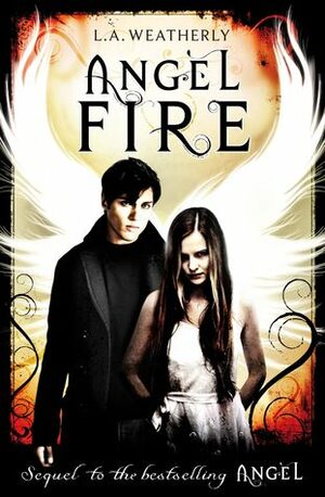 Angel Fire by L.A. Weatherly