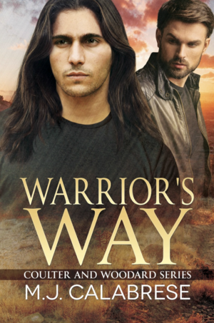 Warrior's Way by M.J. Calabrese