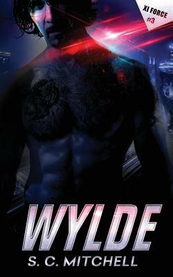 Wylde by S. C. Mitchell