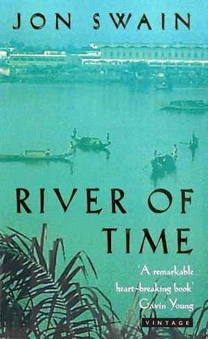 River of Time by John Swain, John Swain