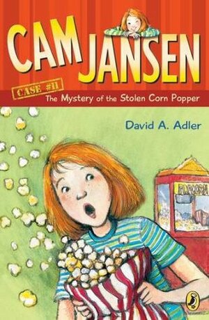 The Mystery of the Stolen Corn Popper by David A. Adler