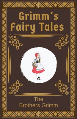 Grimm's Fairy Tales by Jacob Grimm