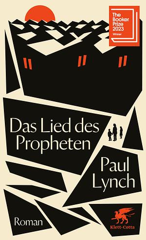 Das Lied des Propheten by Paul Lynch