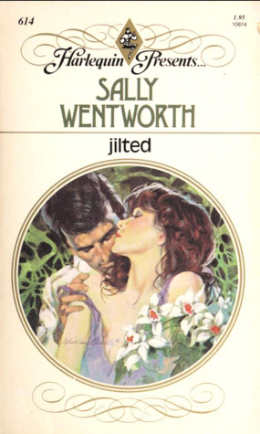 Jilted by Sally Wentworth