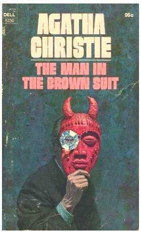 The Man in the Brown Suit by Agatha Christie