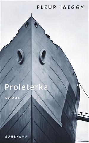 Proleterka by Fleur Jaeggy