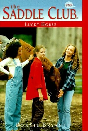 Lucky Horse by Bonnie Bryant
