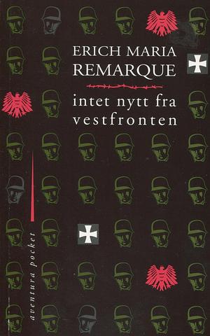 Intet nytt fra vestfronten by Erich Maria Remarque, Kaj Skagen